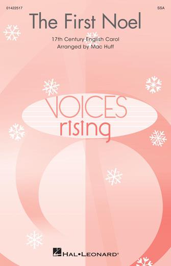 The First Noel (arr. Mac Huff) Sheet Music Preview
