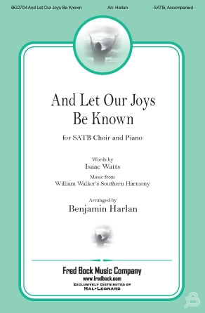 And Let Our Joys Be Known Sheet Music Preview