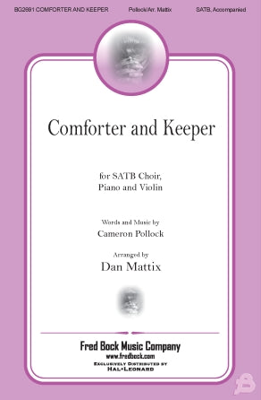 Comforter And Keeper (arr. Dan Mattix) Sheet Music Preview