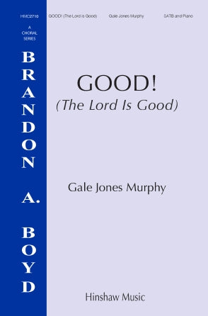 Good! (The Lord Is Good) Sheet Music Preview