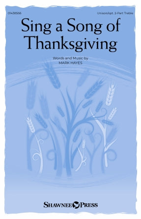 Sing A Song Of Thanksgiving Sheet Music Preview