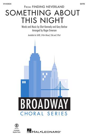 Something About This Night (from Finding Neverland) (arr. Roger Emerson) Sheet Music Preview