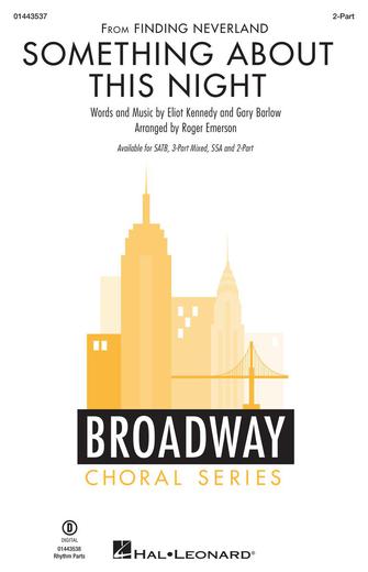 Something About This Night (from Finding Neverland) (arr. Roger Emerson) Sheet Music Preview