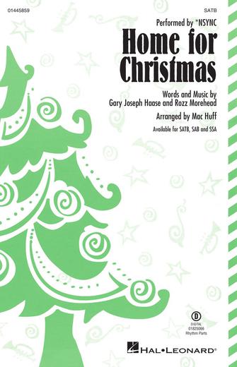 Home For Christmas (arr. Mac Huff) Sheet Music Preview