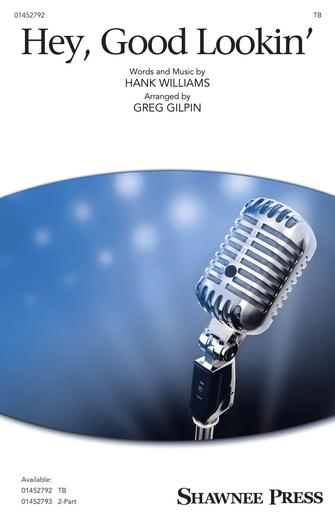 Hey, Good Lookin' (arr. Greg Gilpin) Sheet Music Preview