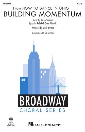 Building Momentum (from How To Dance In Ohio) (arr. Mark Brymer) Sheet Music Preview