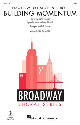 Building Momentum (from How To Dance In Ohio) (arr. Mark Brymer) Sheet Music Preview