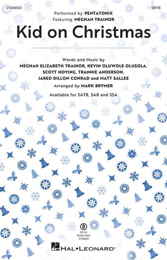 Kid On Christmas (feat. Meghan Trainor) (arr. Mark Brymer) Sheet Music Preview