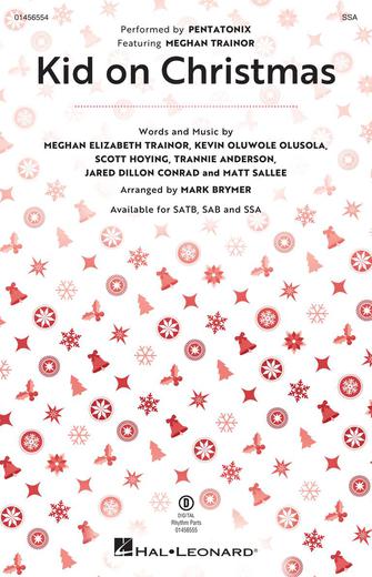 Kid On Christmas (feat. Meghan Trainor) (arr. Mark Brymer) Sheet Music Preview