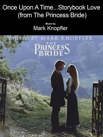 Once Upon A Time...Storybook Love (from The Princess Bride) Sheet Music Preview