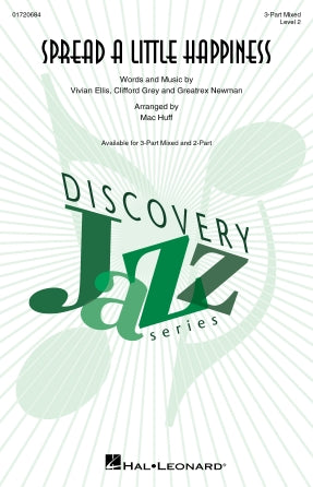 Spread A Little Happiness (arr. Mac Huff) Sheet Music Preview