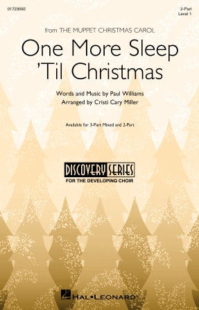 One More Sleep 'Til Christmas (from The Muppet Christmas Carol) (arr. Cristy Cary Miller) Sheet Music Preview