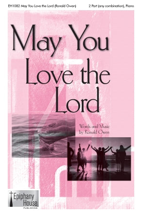 May You Love The Lord Sheet Music Preview