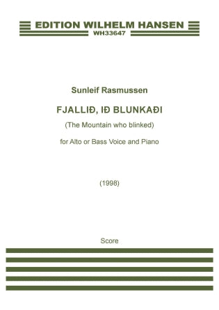 Fjallið, ið blunkaði (The Mountain Who Blinked) (for Alto or Bass) Sheet Music Preview
