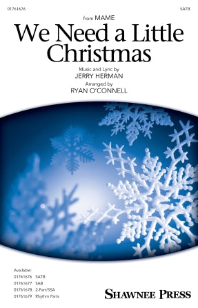 We Need A Little Christmas (from Mame) (arr. Ryan O'Connell) Sheet Music Preview