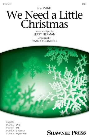 We Need A Little Christmas (from Mame) (arr. Ryan O'Connell) Sheet Music Preview