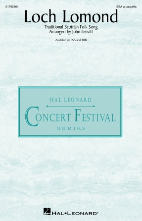 Loch Lomond (arr. John Leavitt) Sheet Music Preview