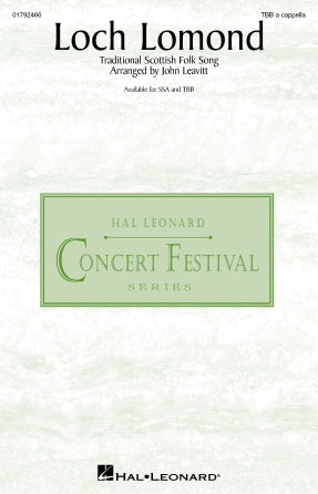 Loch Lomond (arr. John Leavitt) Sheet Music Preview