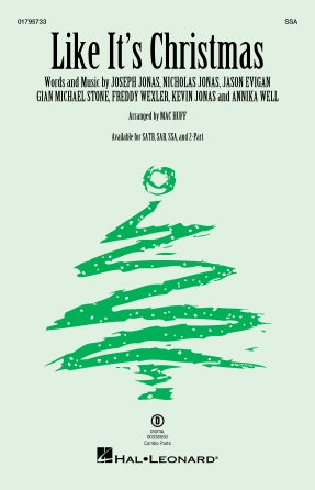 Like It's Christmas (arr. Mac Huff) Sheet Music Preview