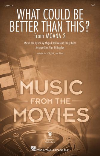 What Could Be Better Than This? (from Moana 2) (arr. Alan Billingsley) Sheet Music Preview