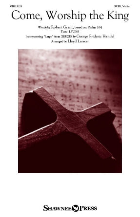 Come, Worship The King Sheet Music Preview