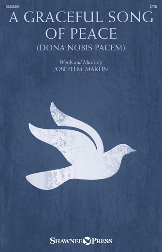 A Graceful Song Of Peace (Dona, Nobis, Pacem) Sheet Music Preview