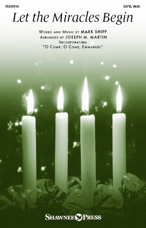 Let The Miracles Begin (arr. Joseph M. Martin) Sheet Music Preview