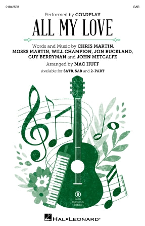 All My Love (arr. Mac Huff) Sheet Music Preview