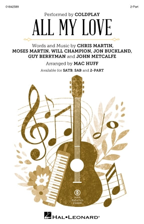 All My Love (arr. Mac Huff) Sheet Music Preview
