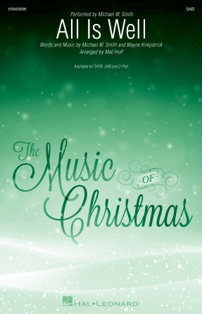 All Is Well (arr. Mac Huff) Sheet Music Preview