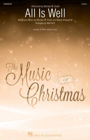 All Is Well (arr. Mac Huff) Sheet Music Preview