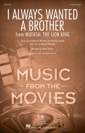 I Always Wanted A Brother (from Mufasa) (arr. Mark Brymer) Sheet Music Preview