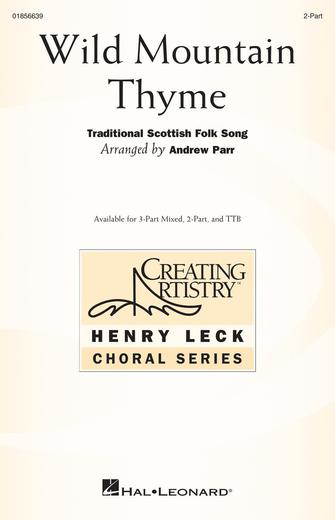 Wild Mountain Thyme (arr. Andrew Parr) Sheet Music Preview