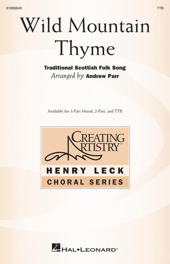 Wild Mountain Thyme (arr. Andrew Parr) Sheet Music Preview