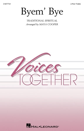 Byem' Bye (arr. Maya Cooper) Sheet Music Preview