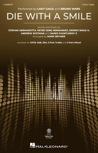 Die With A Smile (arr. Mark Brymer) Sheet Music Preview