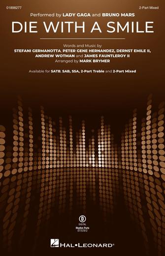 Die With A Smile (arr. Mark Brymer) Sheet Music Preview