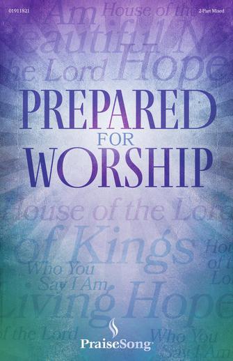 Prepared For Worship Sheet Music Preview