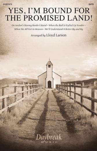 Yes, I'm Bound For The Promised Land! Sheet Music Preview