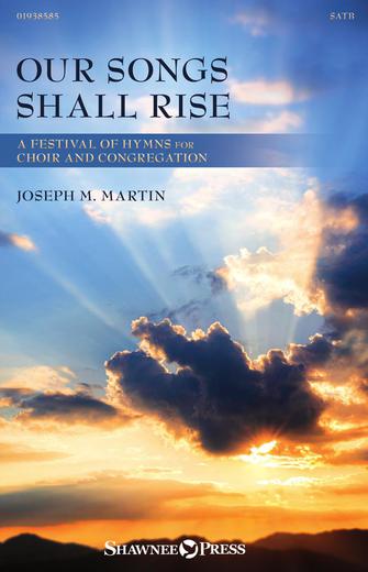 Our Songs Shall Rise Sheet Music Preview