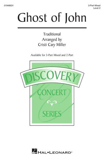Ghost Of John (arr. Cristi Cary Miller) Sheet Music Preview