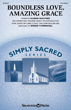 Boundless Love, Amazing Grace Sheet Music Preview