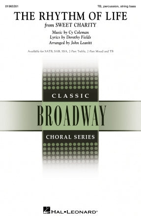 The Rhythm Of Life (from Sweet Charity) (arr. John Leavitt) Sheet Music Preview