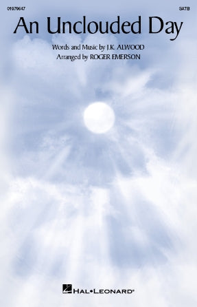 An Unclouded Day (arr. Roger Emerson) Sheet Music Preview