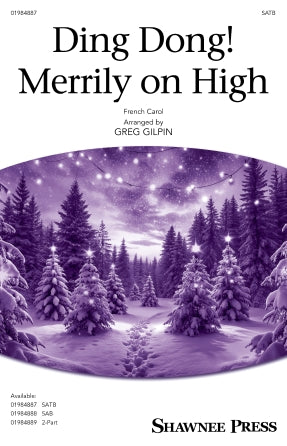 Ding Dong! Merrily On High (arr. Greg Gilpin) Sheet Music Preview
