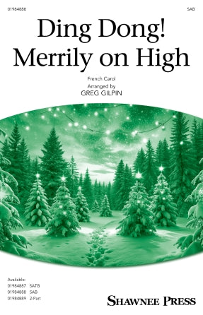 Ding Dong! Merrily On High (arr. Greg Gilpin) Sheet Music Preview