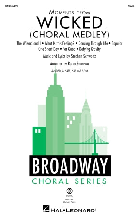 Moments from Wicked (Choral Medley) (arr. Roger Emerson) Sheet Music Preview