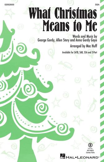 What Christmas Means To Me (arr. Mac Huff) Sheet Music Preview