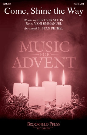 Come, Shine The Way (arr. Stan Pethel) Sheet Music Preview