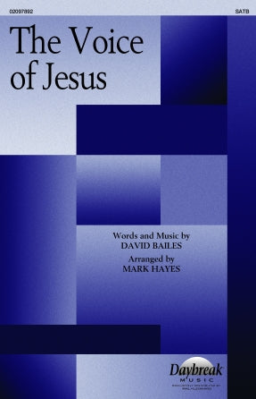 The Voice Of Jesus (arr. Mark Hayes) Sheet Music Preview